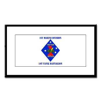 1TB1MD - M01 - 02 - 1st Tank Battalion - 1st Mar Div with Text - Small Framed Print - Click Image to Close